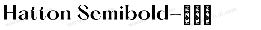 Hatton Semibold字体转换